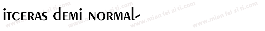 itceras demi normal字体转换